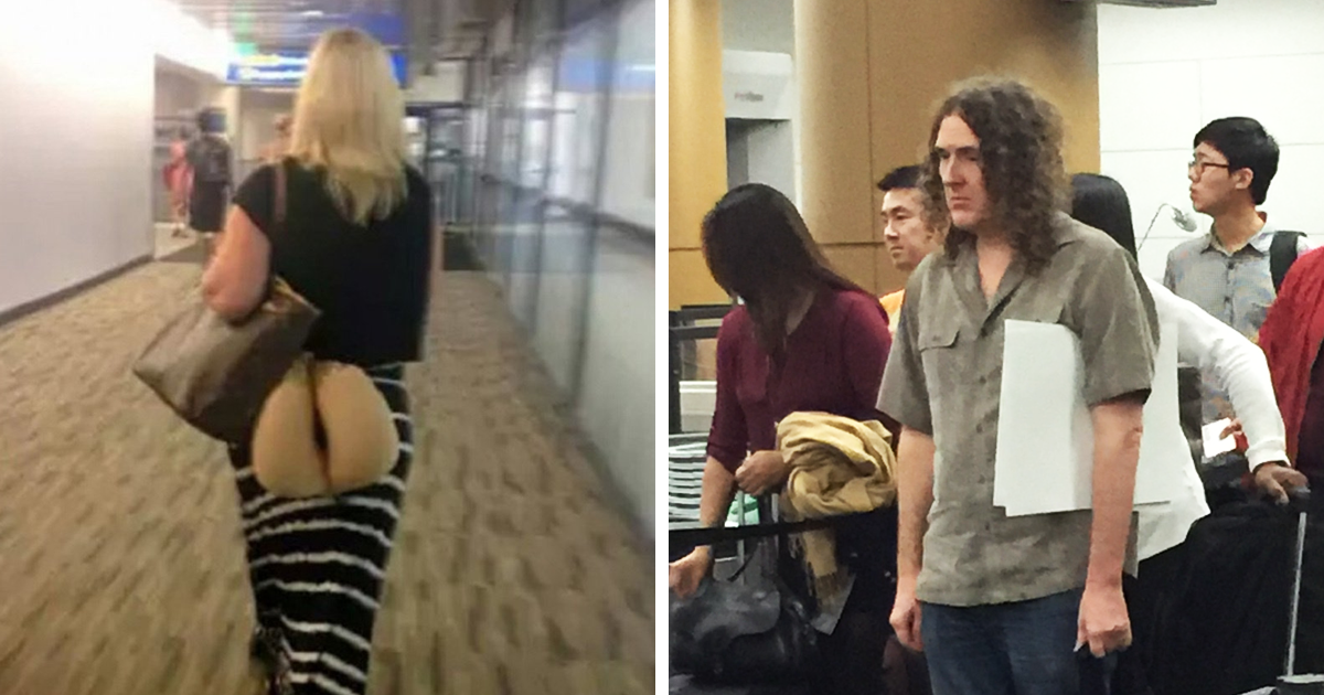 20+ times people had to look twice to understand what they were seeing at the airport