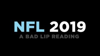 Bad Lip Reading’s latest NFL video is f**ken hilarious