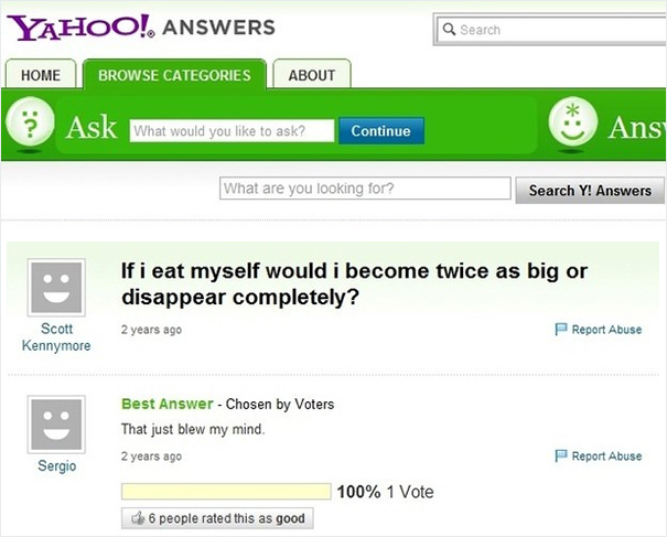 These questions asked on Yahoo Answers are some of the bloody best